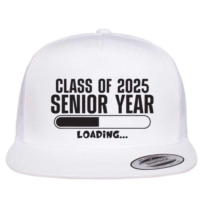 Class Of 2025 Senior Year Loading Funny Senior 2025 Flatbill Hat