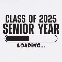 Class Of 2025 Senior Year Loading Funny Senior 2025 Poster