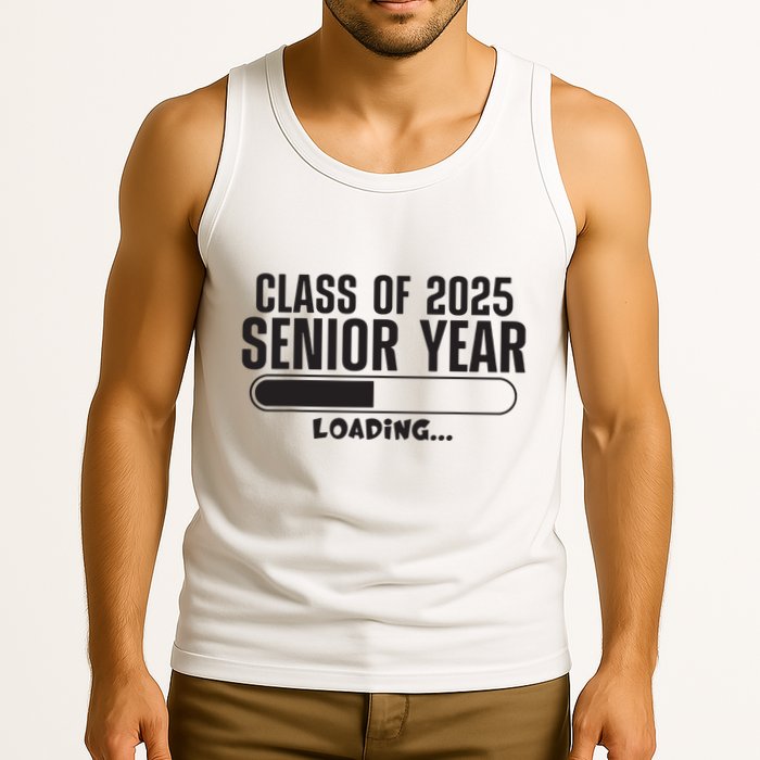 Class Of 2025 Senior Year Loading Funny Senior 2025 Tank Top