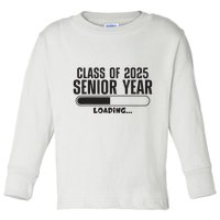 Class Of 2025 Senior Year Loading Funny Senior 2025 Toddler Long Sleeve Shirt