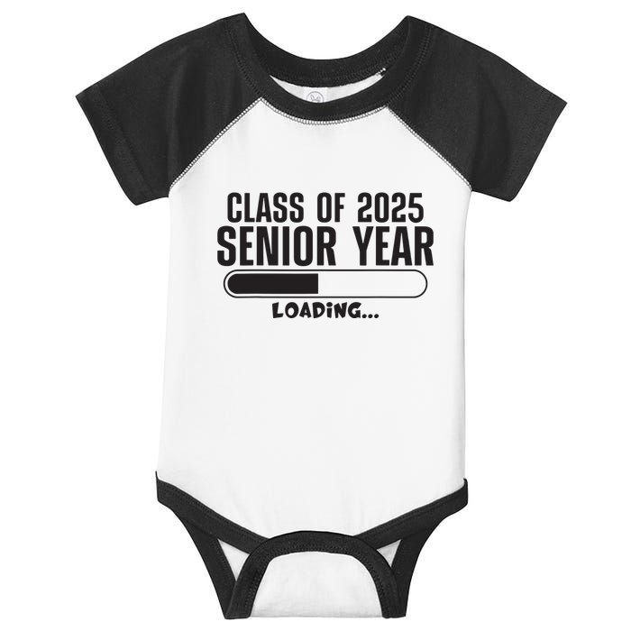Class Of 2025 Senior Year Loading Funny Senior 2025 Infant Baby Jersey Bodysuit