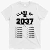 Class Of 2037 Grow With Me Checklist Kindergarten 12th Grade T-Shirt