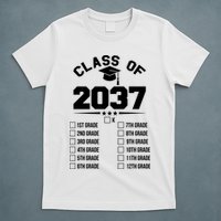 Class Of 2037 Grow With Me Checklist Kindergarten 12th Grade T-Shirt