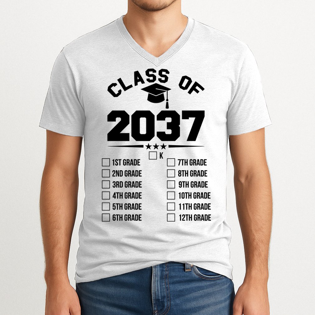 Class Of 2037 Grow With Me Checklist Kindergarten 12th Grade V-Neck T-Shirt
