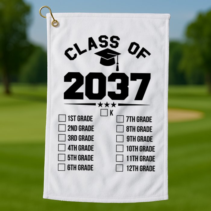 Class Of 2037 Grow With Me Checklist Kindergarten 12th Grade Golf Towel