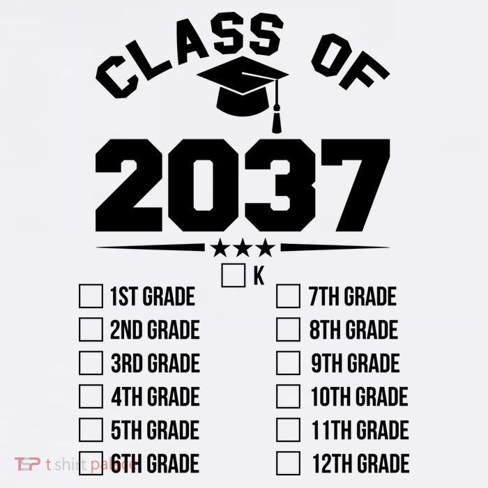 Class Of 2037 Grow With Me Checklist Kindergarten 12th Grade Toddler T-Shirt