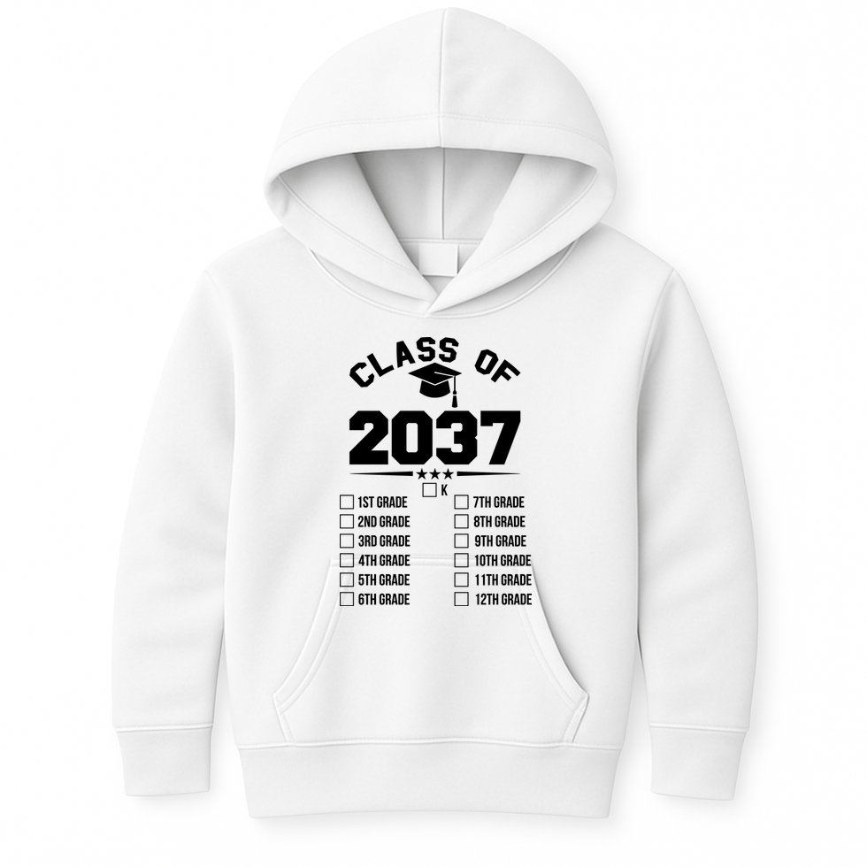 Class Of 2037 Grow With Me Checklist Kindergarten 12th Grade Kids Hoodie