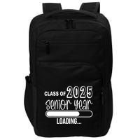 Class Of 2025 Senior Year Loading Senior 2025 Impact Tech Backpack
