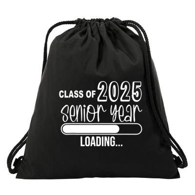 Class Of 2025 Senior Year Loading Senior 2025 Drawstring Bag