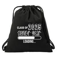 Class Of 2025 Senior Year Loading Senior 2025 Drawstring Bag