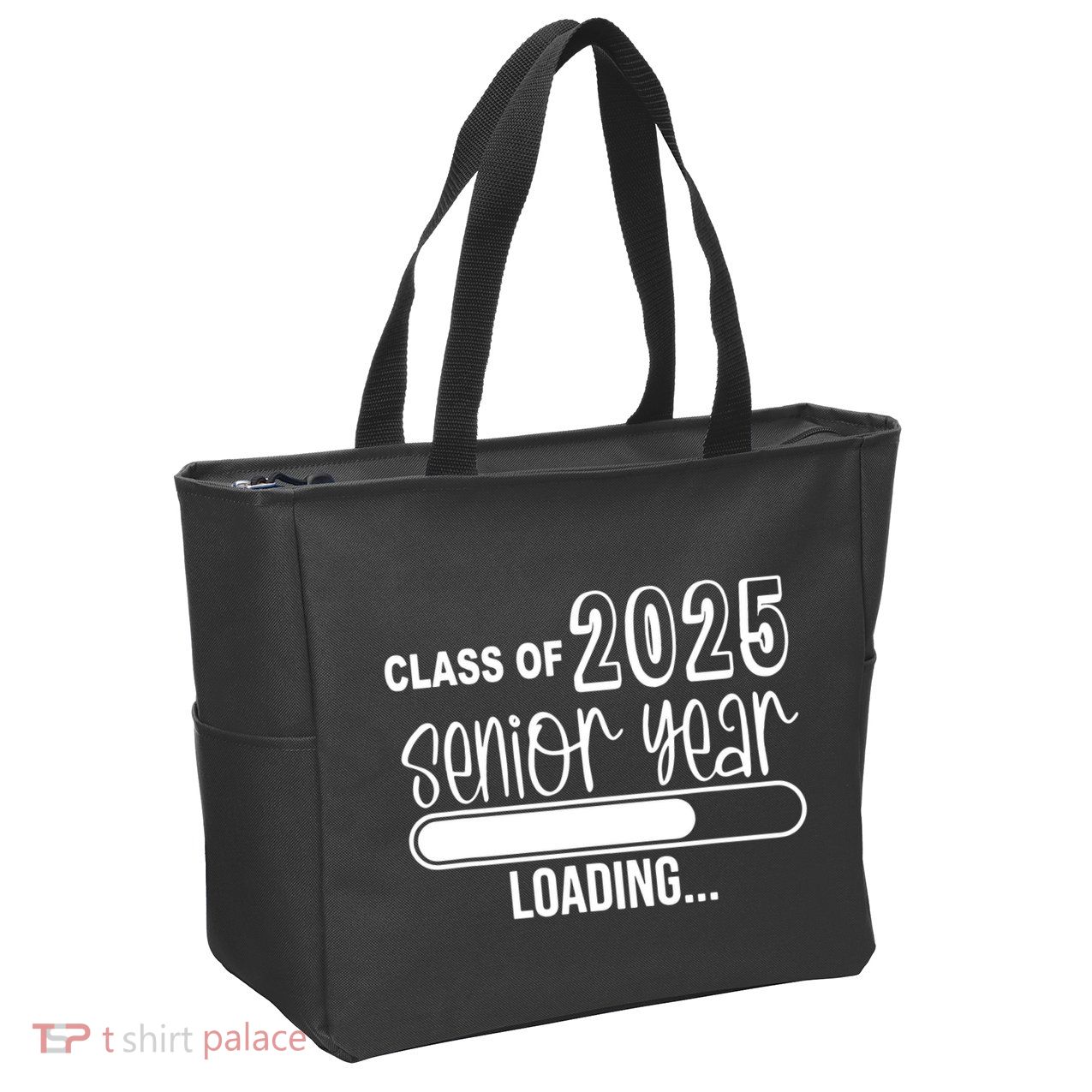 Class Of 2025 Senior Year Loading Senior 2025 Zip Tote Bag