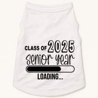 Class Of 2025 Senior Year Loading Senior 2025 Doggie Tank