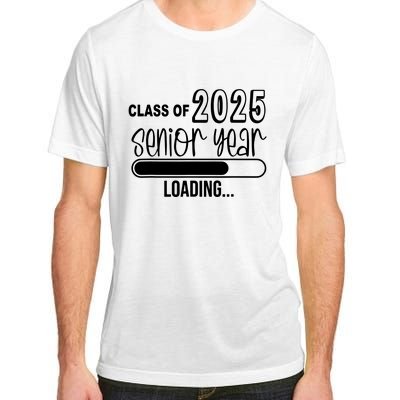 Class Of 2025 Senior Year Loading Senior 2025 Adult ChromaSoft Performance T-Shirt