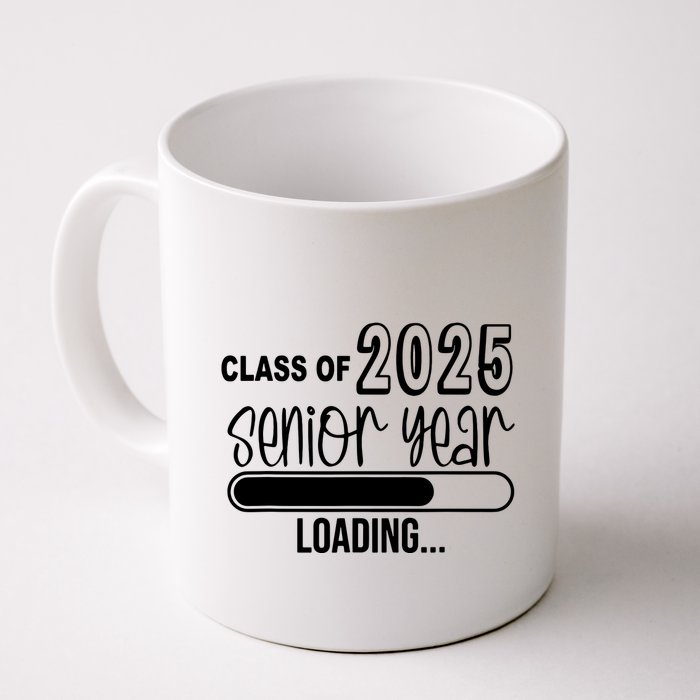 Class Of 2025 Senior Year Loading Senior 2025 Mug
