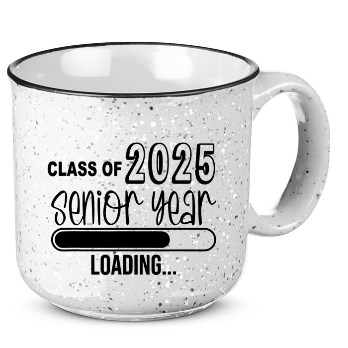 Class Of 2025 Senior Year Loading Senior 2025 15oz Campfire Ceramic Mug