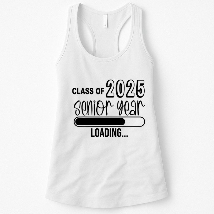 Class Of 2025 Senior Year Loading Senior 2025 Womens Tank Top