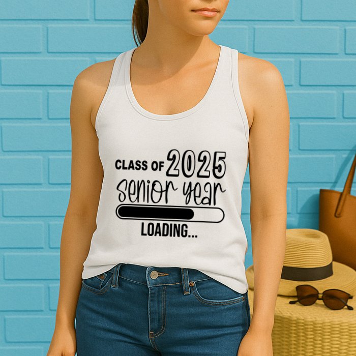 Class Of 2025 Senior Year Loading Senior 2025 Womens Tank Top