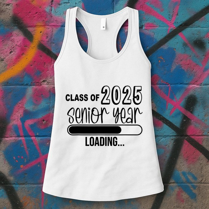 Class Of 2025 Senior Year Loading Senior 2025 Womens Tank Top
