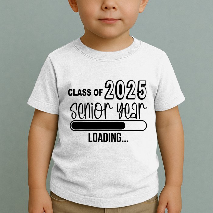 Class Of 2025 Senior Year Loading Senior 2025 Toddler T-Shirt