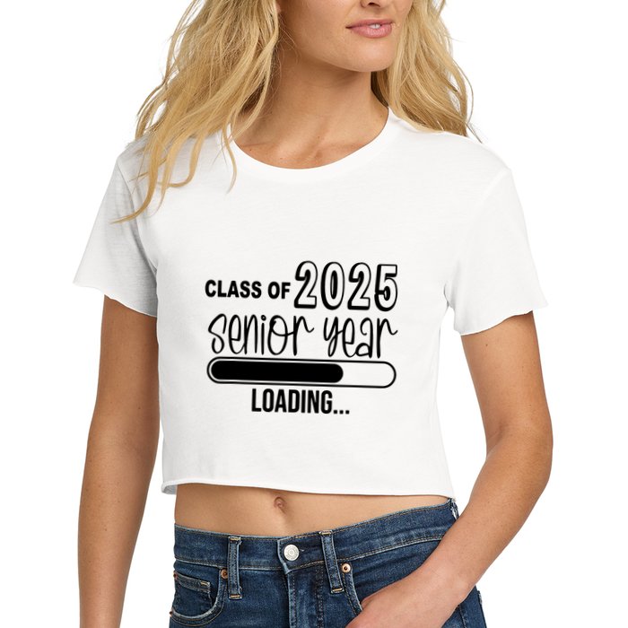 Class Of 2025 Senior Year Loading Senior 2025 Crop Top