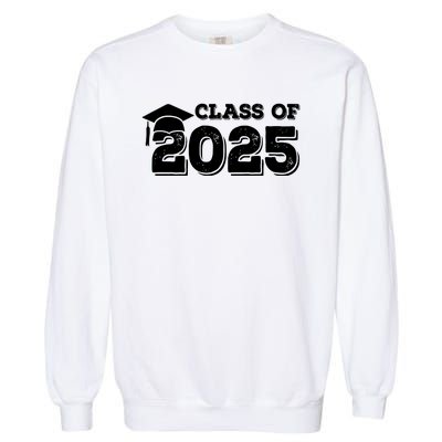 Class Of 2025 Senior Graduation 2025 Garment-Dyed Sweatshirt