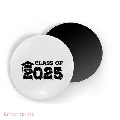 Class Of 2025 Senior Graduation 2025 Magnet