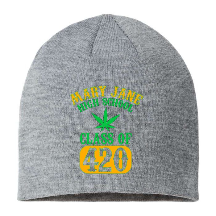 Class Of 420 Marijuana Cannabis Pothead Stoner Sustainable Beanie