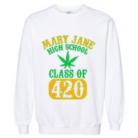 Class Of 420 Marijuana Cannabis Pothead Stoner Garment-Dyed Sweatshirt