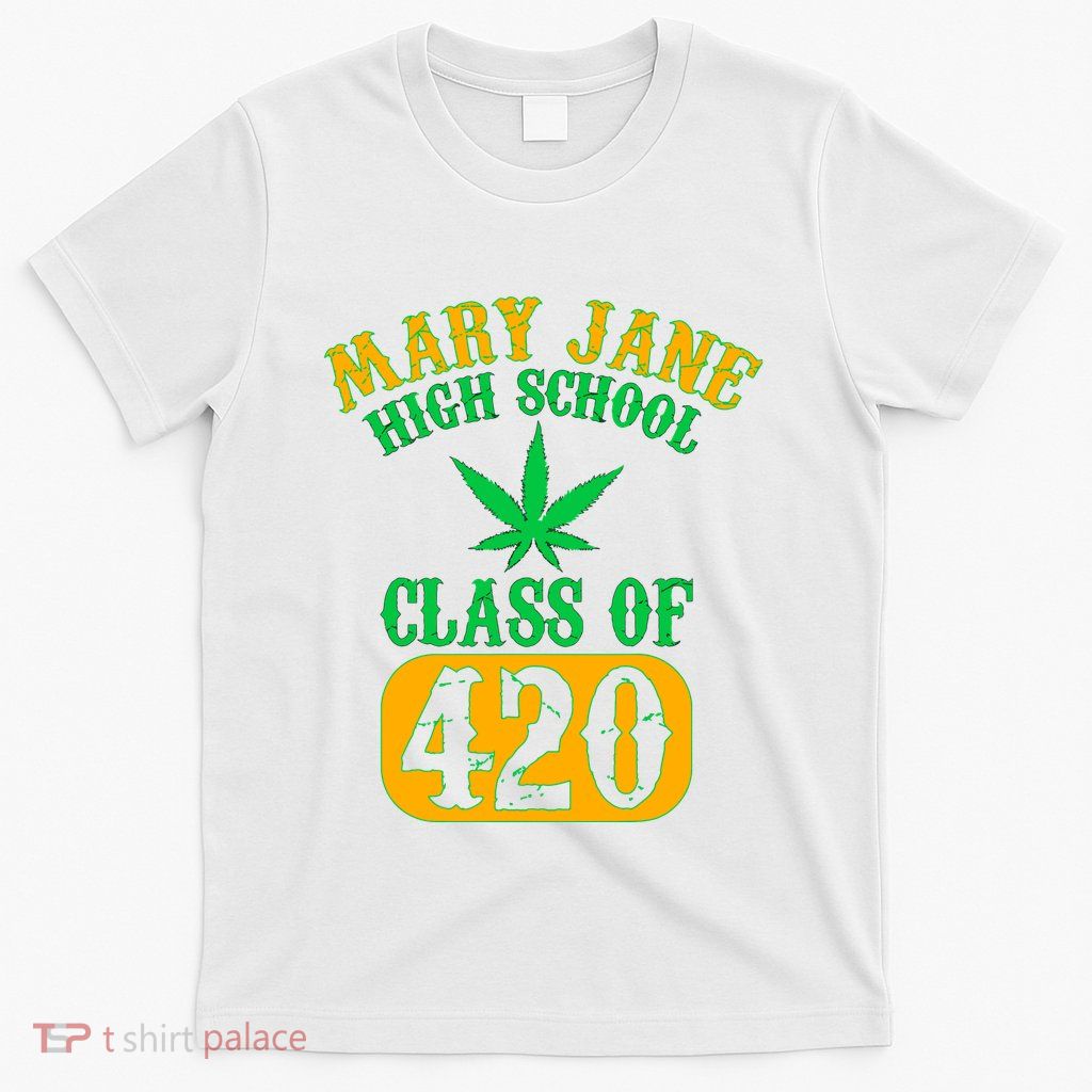Class Of 420 Marijuana Cannabis Pothead Stoner T-Shirt
