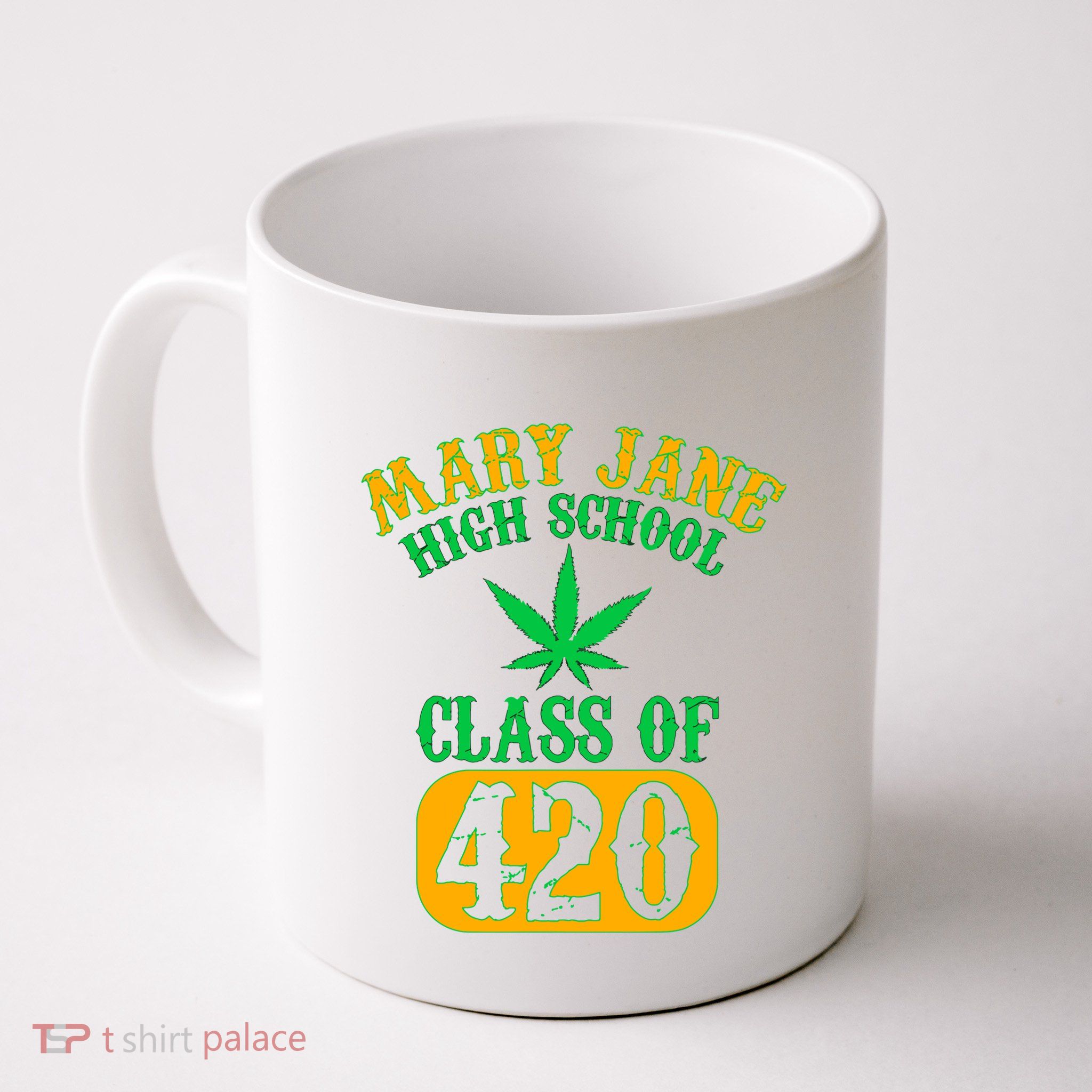 Class Of 420 Marijuana Cannabis Pothead Stoner Mug
