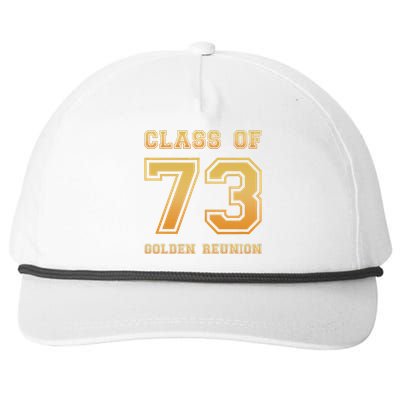 Class Of 73 1973 Class Reunion 50th Golden Reunion Slogan Snapback Five-Panel Rope Hat