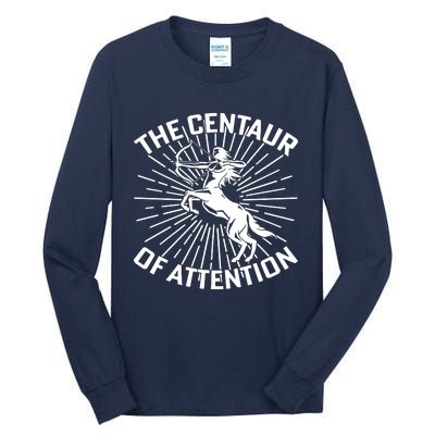 Centaur Of Attention History Teacher Tall Long Sleeve T-Shirt