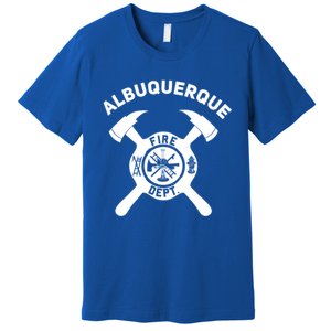 City Of Albuquerque Fire Departt New Mexico Firefighter Great Gift Premium T-Shirt