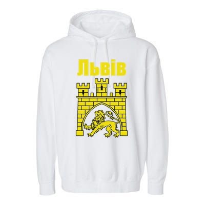 Coat Of Arms Of Lviv Ukraine Souvenir Lvivian Ukrainian Garment-Dyed Fleece Hoodie