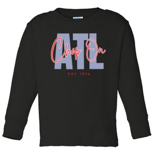 Chop On Atl Est 1976 Baseball Lover Toddler Long Sleeve Shirt