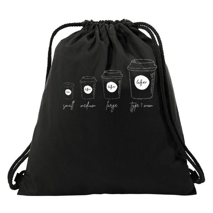 Coffee of a Type 1 Mom Type 1 Diabetes Drawstring Bag