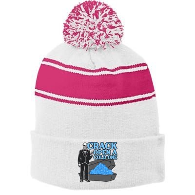 Crack Open A Cold One Stripe Pom Pom Beanie