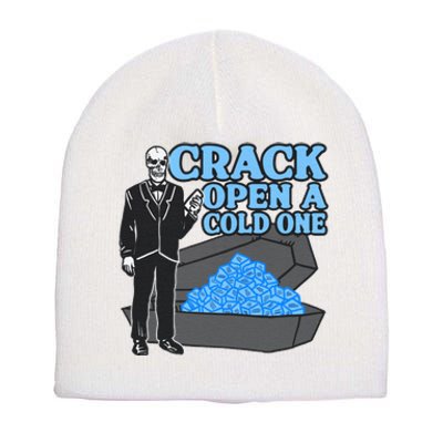 Crack Open A Cold One Short Acrylic Beanie