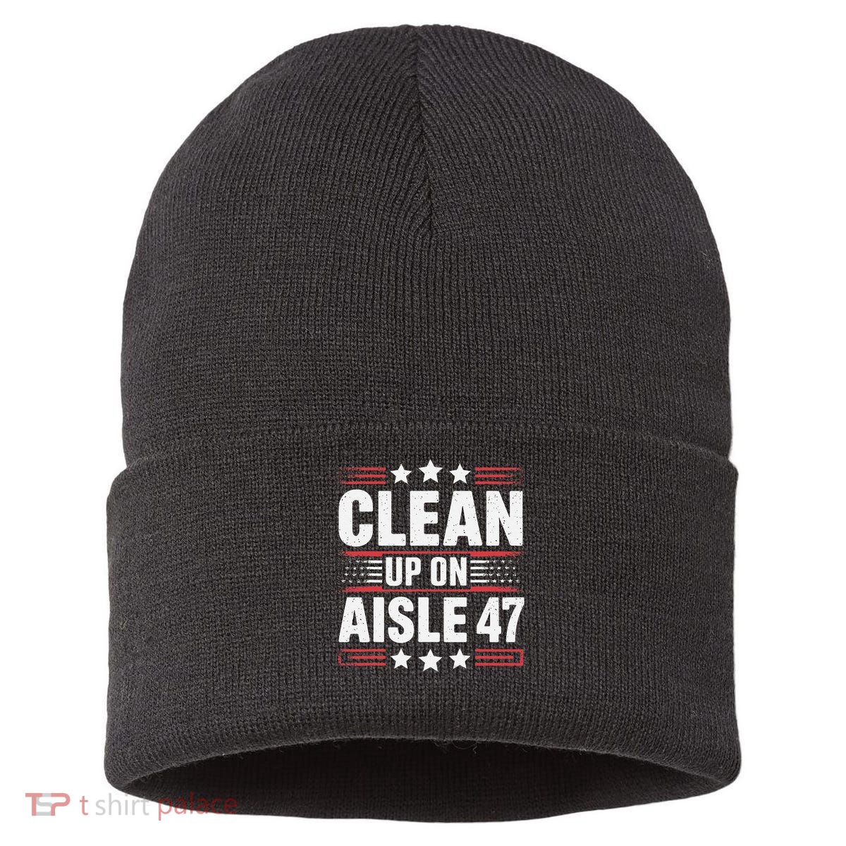 Clean On Aisle 47 Impeach Trump Funny Patriotic President Sustainable Knit Beanie