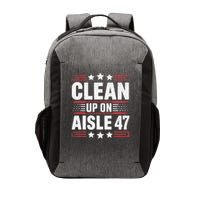 Clean On Aisle 47 Impeach Trump Funny Patriotic President Vector Backpack