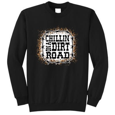 Chillin On A Dirt Road Country Music Tall Sweatshirt