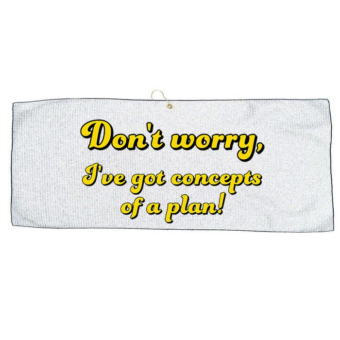 Concepts Of A Plan Trump Debate Line Weird Quote Large Microfiber Waffle Golf Towel