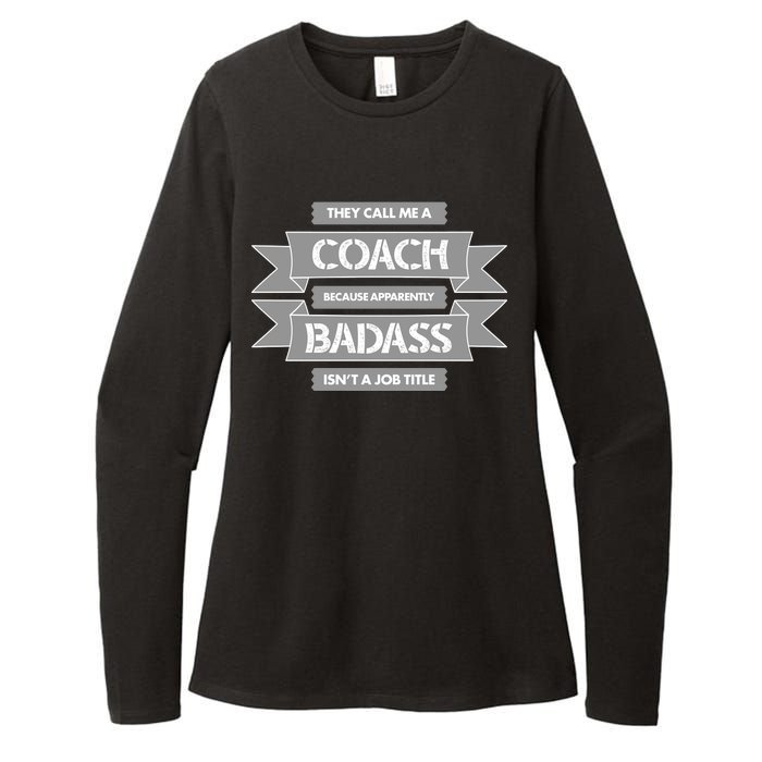 Coach Because Badass Isn't A Job Title Womens CVC Long Sleeve Shirt