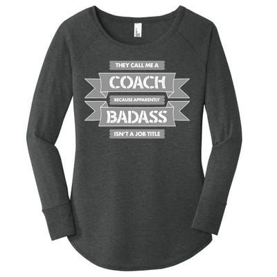 Coach Because Badass Isn't A Job Title Women's Perfect Tri Tunic Long Sleeve Shirt