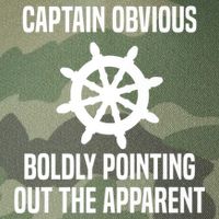 Captain Obvious Boldly Pointing Out The Apparent Sarcasm Legacy Tie Dye Trucker Hat