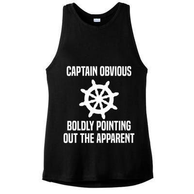 Captain Obvious Boldly Pointing Out The Apparent Sarcasm Ladies PosiCharge Tri-Blend Wicking Tank