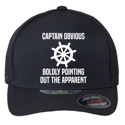 Captain Obvious Boldly Pointing Out The Apparent Sarcasm Flexfit Unipanel Trucker Cap