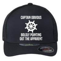Captain Obvious Boldly Pointing Out The Apparent Sarcasm Flexfit Unipanel Trucker Cap