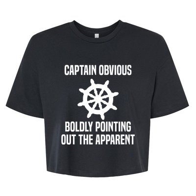 Captain Obvious Boldly Pointing Out The Apparent Sarcasm Bella+Canvas Jersey Crop Tee