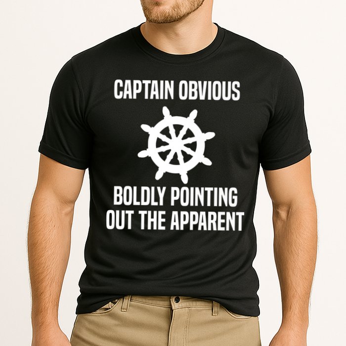 Captain Obvious Boldly Pointing Out The Apparent Sarcasm Performance Shirt